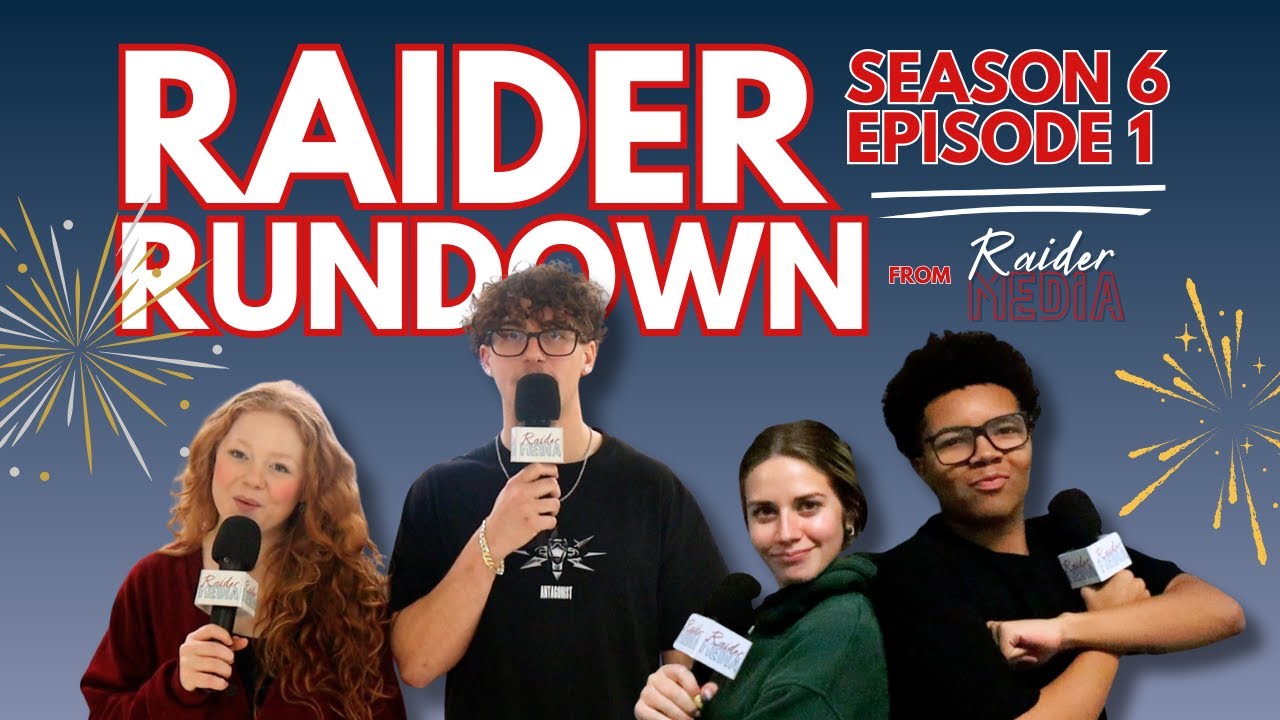 Raider Rundown: S6EP1 (January 12-17)