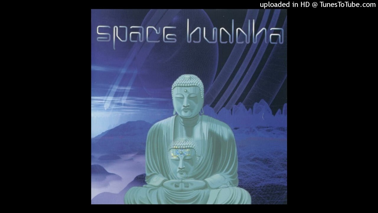 01.Space Buddha - Out Of Space