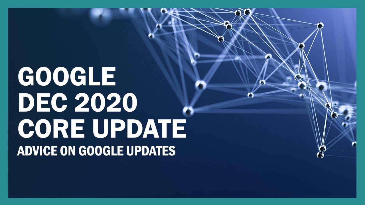 Google December 2020 Core Update