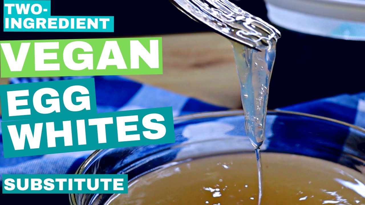Two Ingredient Natural Vegan Egg White Substitute
