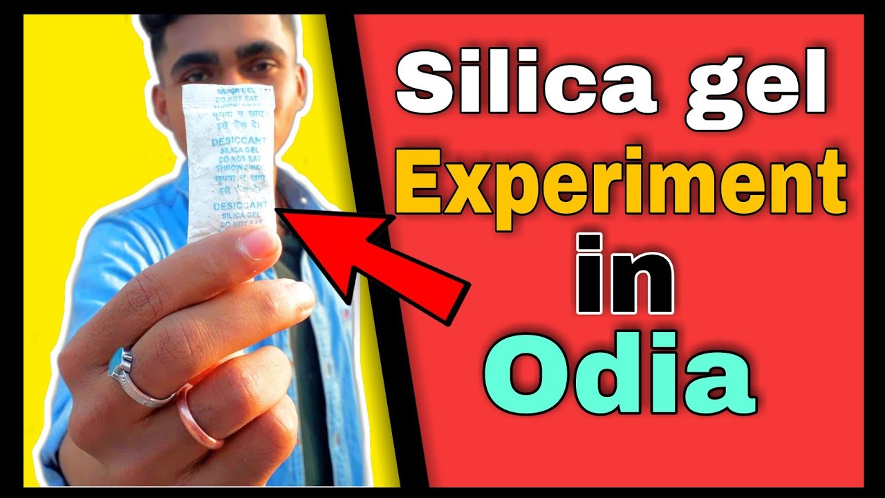 EXPERIMENT WITH SILICA GEL || EXPERIMENT ODIA