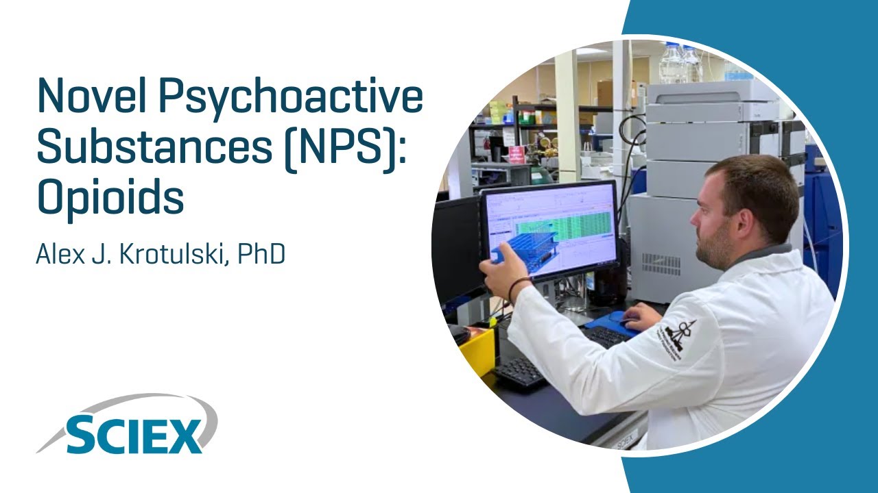 Dr. Alex Krotulski on Novel Psychoactive Substances (NPS): Opioids