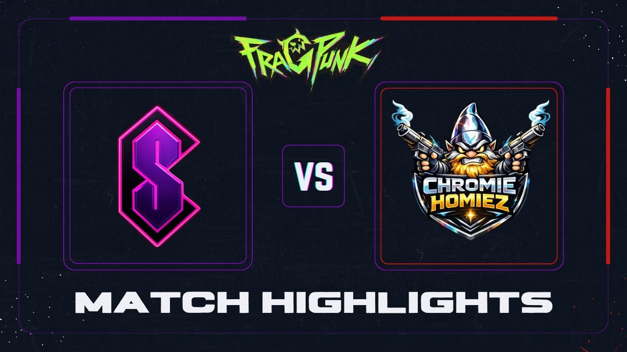 DTPS FragPunk | SC VS ChromieHomiez | Highlights