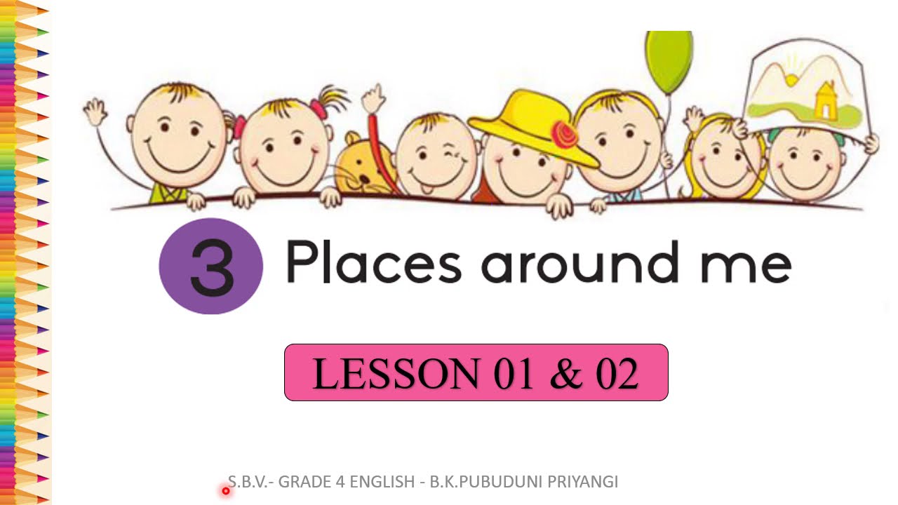 GRADE 4 ENGLISH - Unit 3 - Lesson 1 & 2