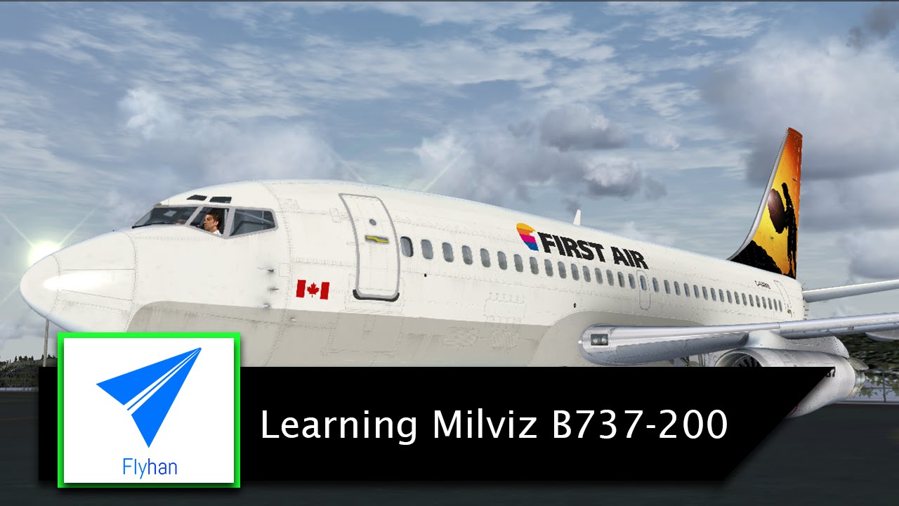 [Twitch Livestream] FSX:SE FlyHan Learning Milviz Boeing 737-200