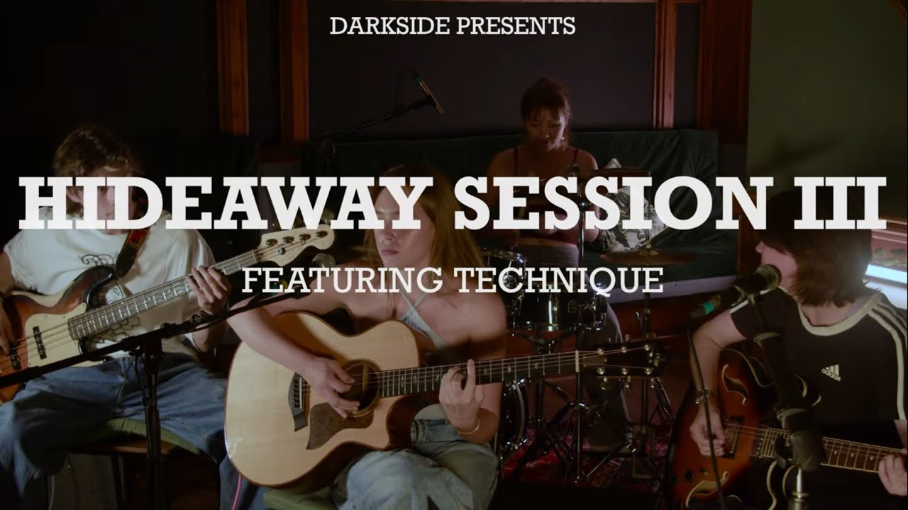 Hideaway Session III | Technique