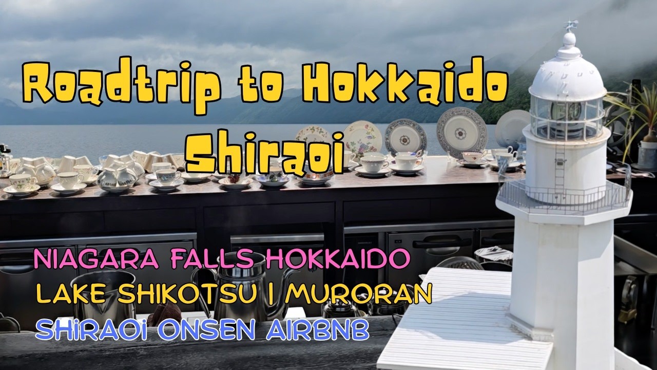 Niagara Falls of Hokkaido | Lake Shikotsu | Shiraoi Onsen Airbnb | Miyakoshiya Cafe Muroran
