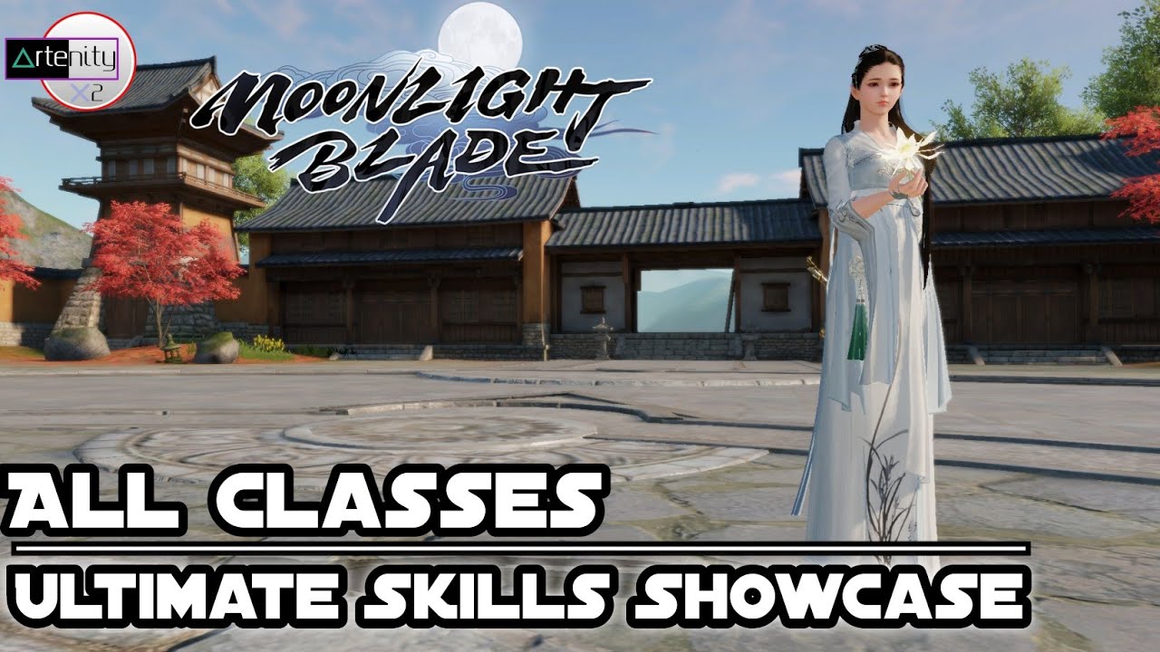 All Classes Moonlight Blade [Ultimate Skills Showcase ]