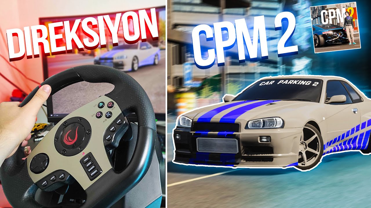 DİREKSİYON SETİYLE Car Parking Multiplayer 2 OYNADIM!!