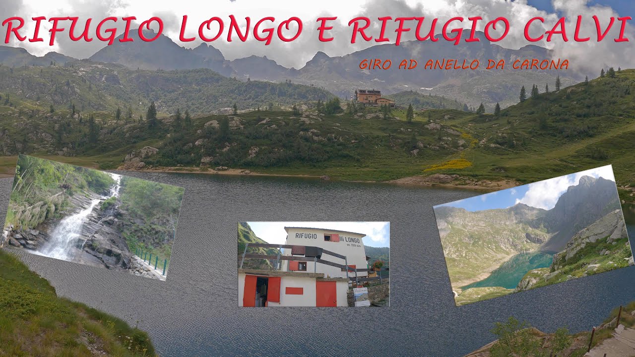 RIFUGIO CALVI e RIFUGIO LONGO. Giro ad anello da CARONA. trekking in ALTA VAL BREMBANA. video 4k