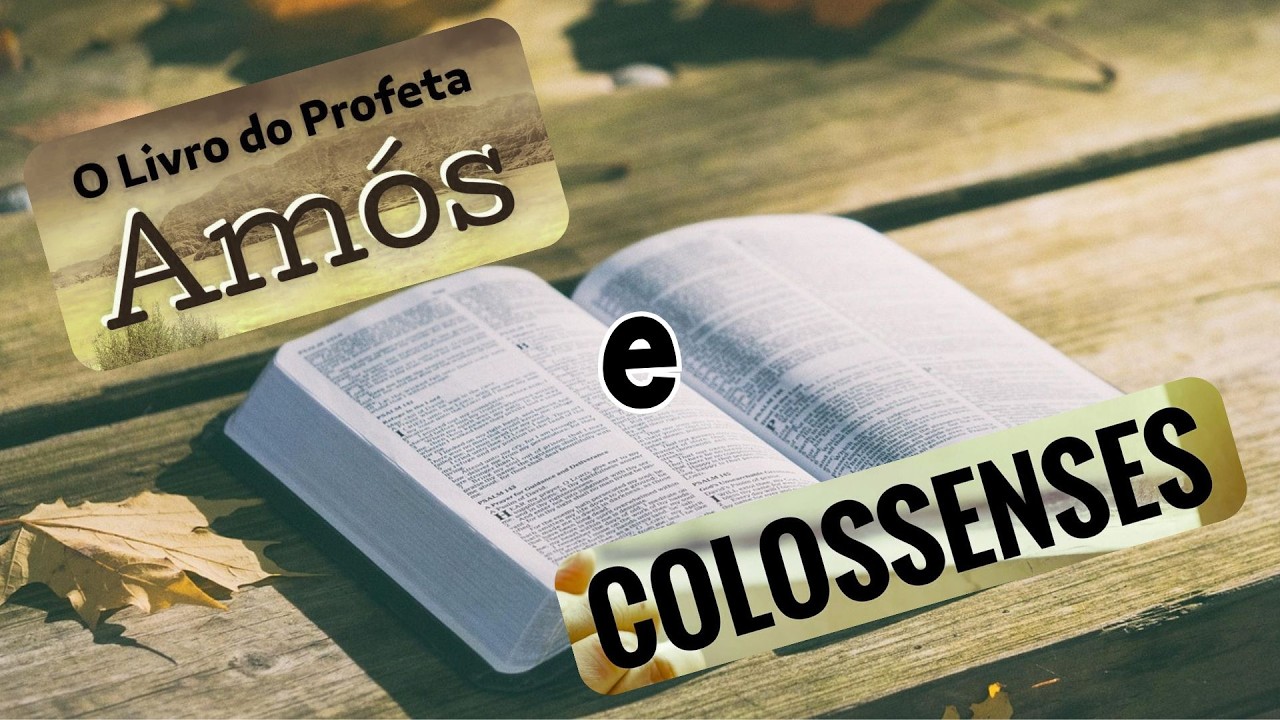 Leitura da Bíblia de Gênesis a Apocalipse - dia 265 (Amós 1-4 e Colossenses 2.6-23)