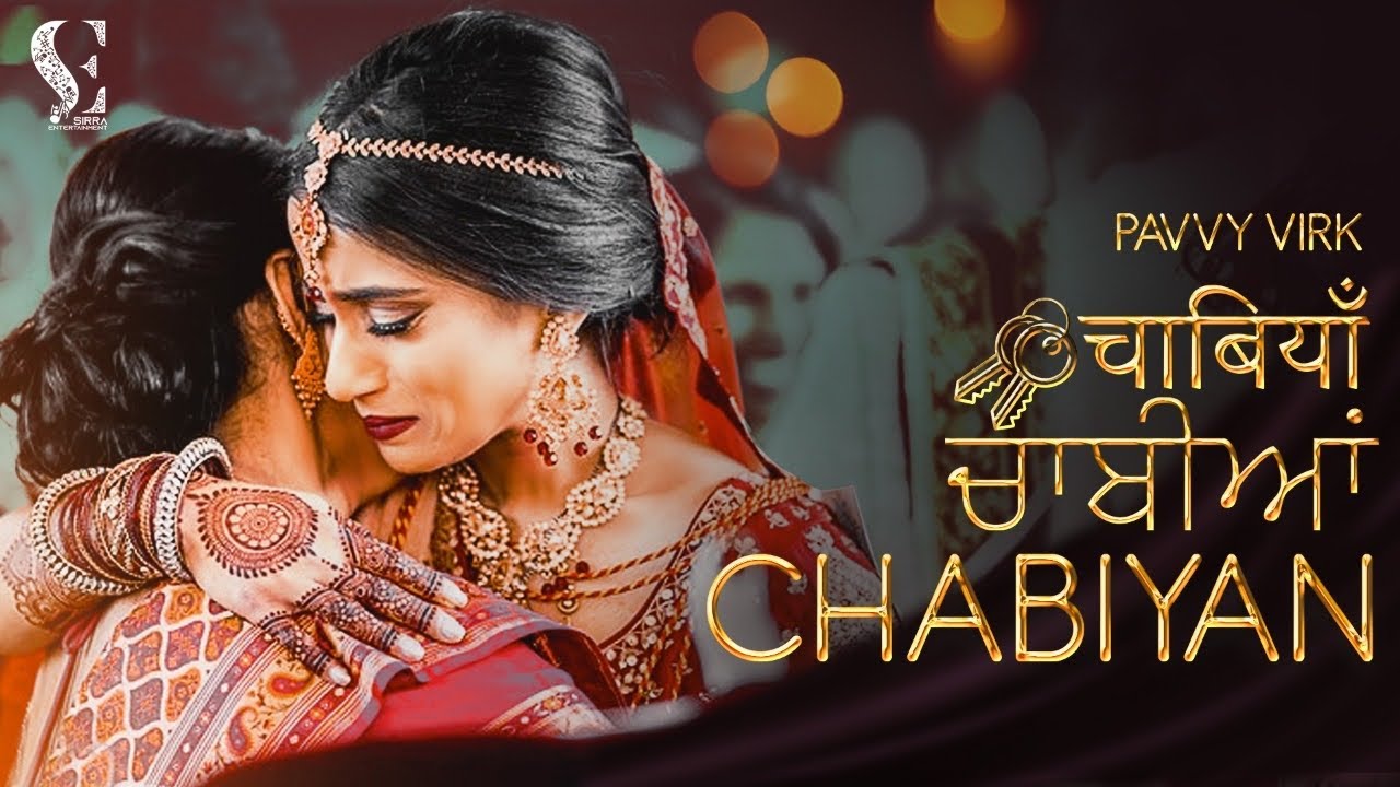 Chabiyan by Pavvy Virk (Official Song) Mani Sheron |  Sirra Entertainment | Punjabi Song
