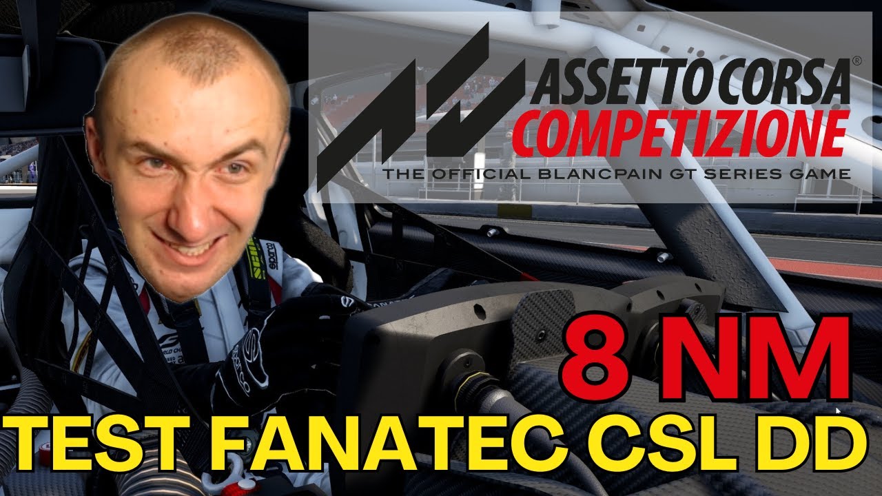 M&oacute;j Nowy Nabytek Fanatec CSL DD + Ciężkie Potyczki w AC Competizone!