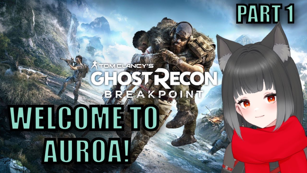 WELCOME TO AUROA! | Ghost Recon: Breakpoint
