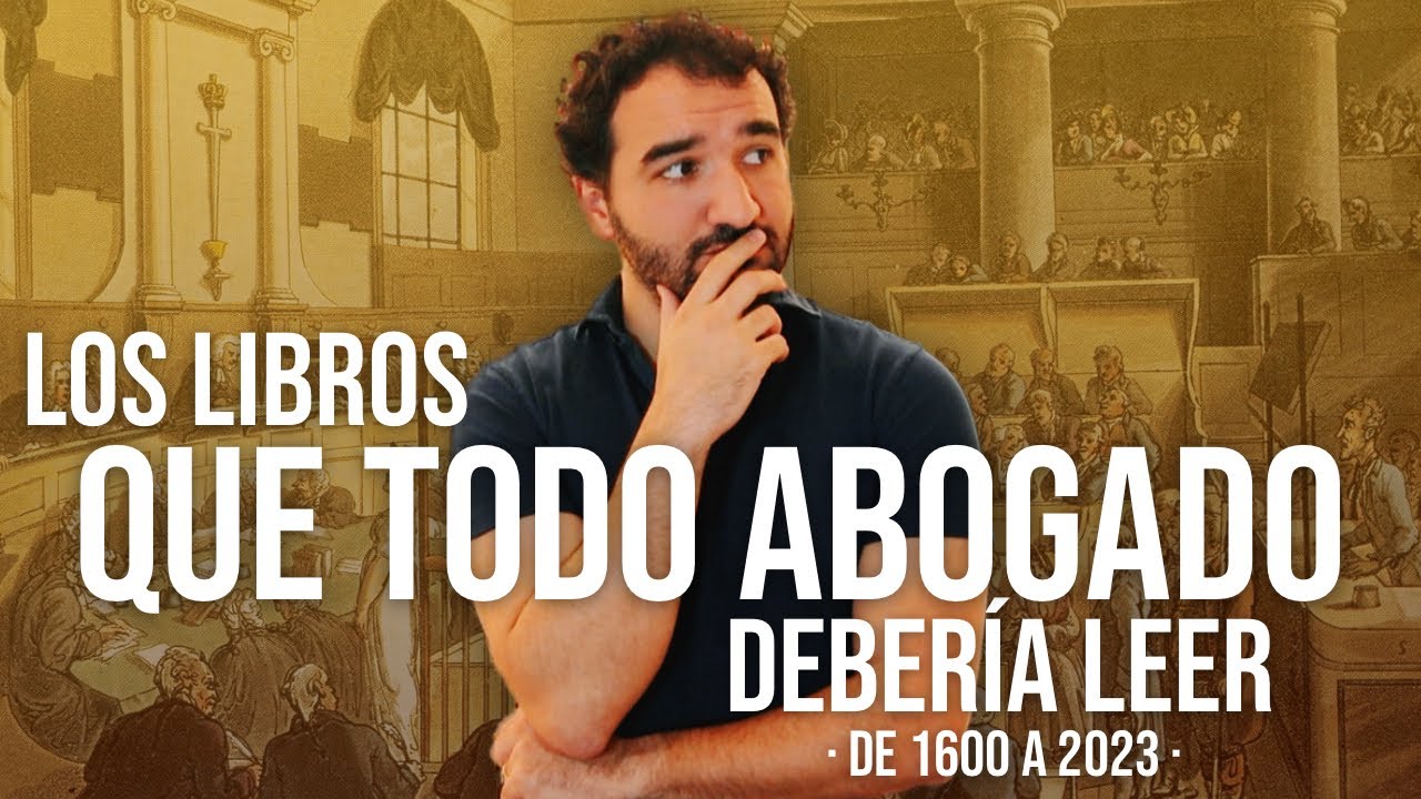 Los libros que todo JURISTA debería leer | DE 1600 A 2023