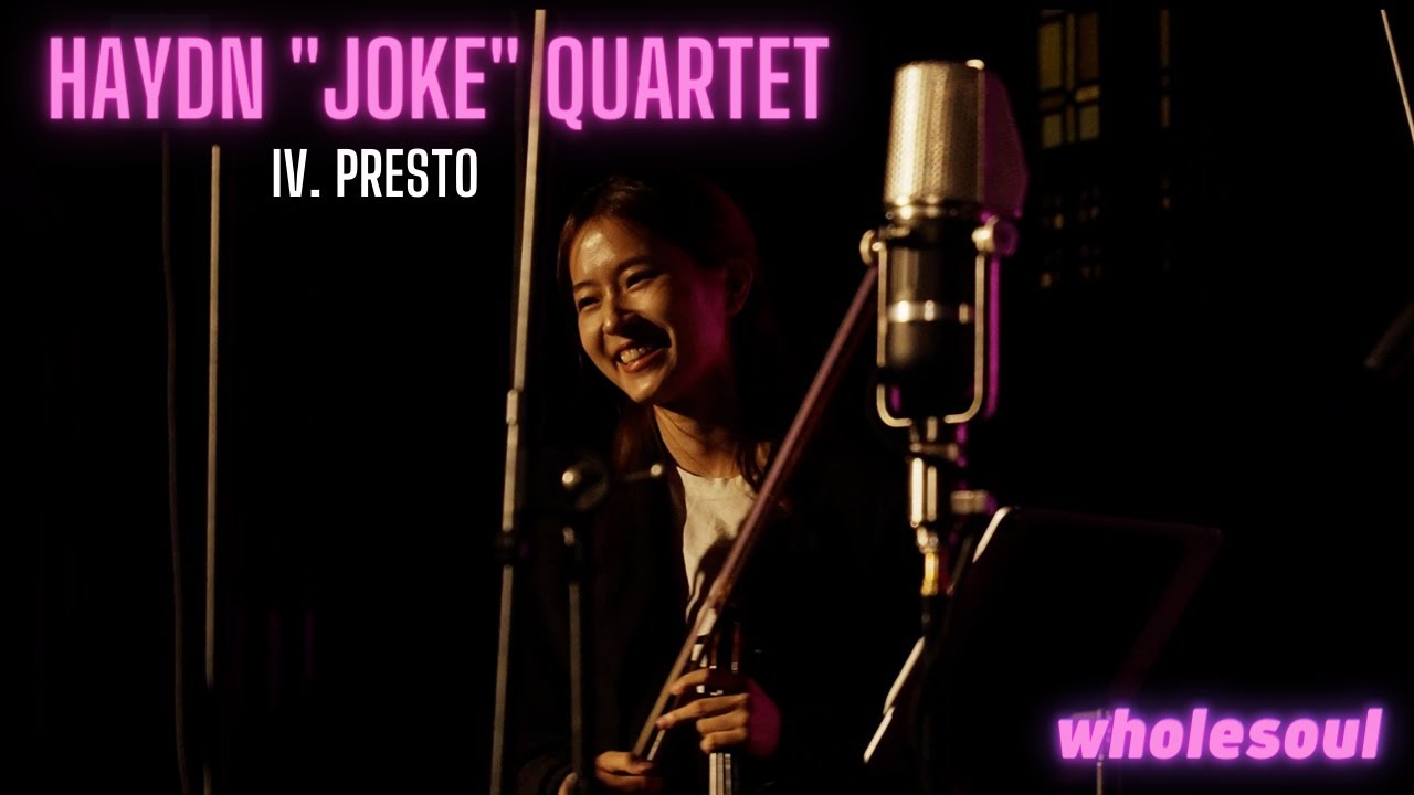 String Quartet in E-flat, Op. 33 No. 2 (IV. Presto) l Joseph Haydn l wholesoul