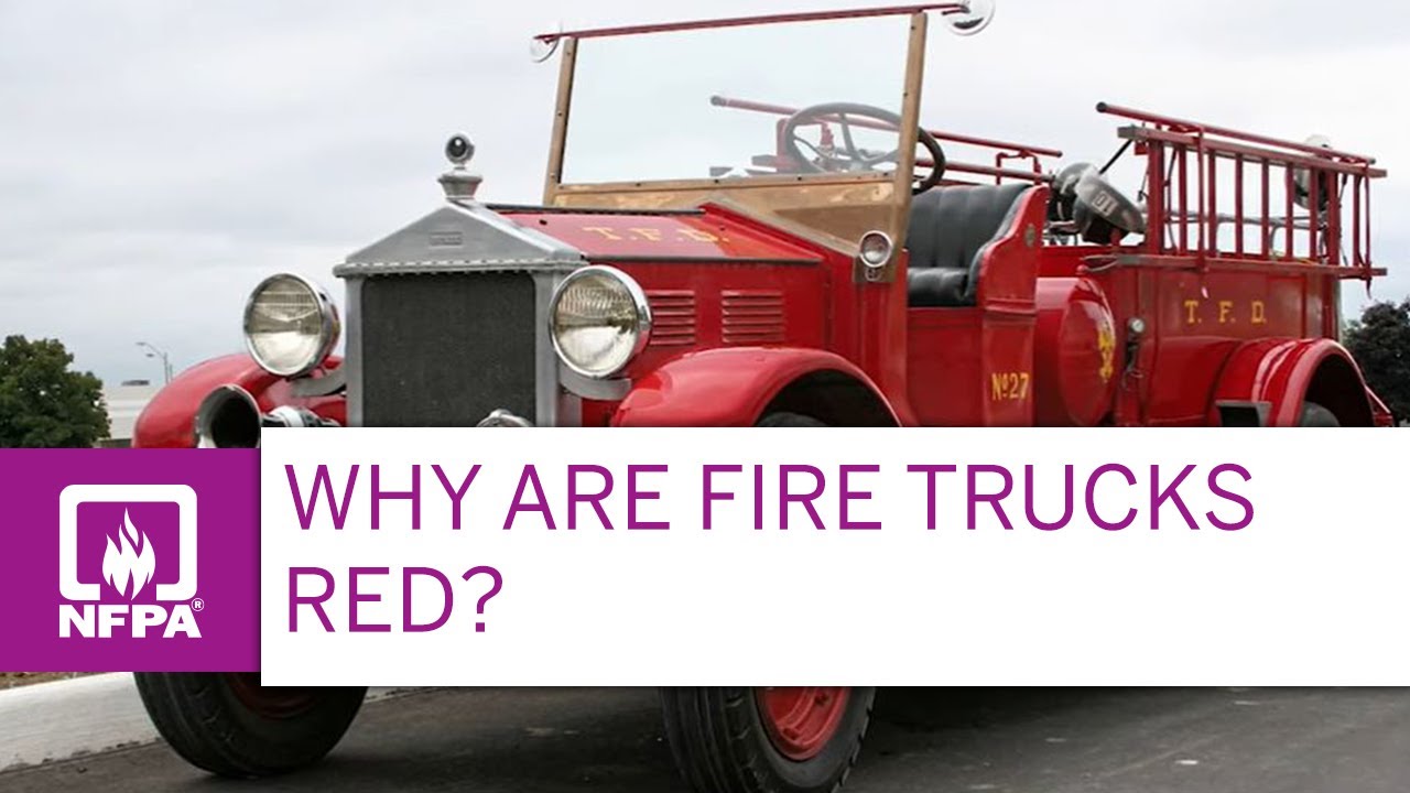 Why Are Fire Trucks Red?