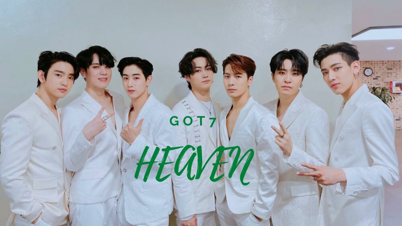 GOT7. HEAVEN.[FMV]