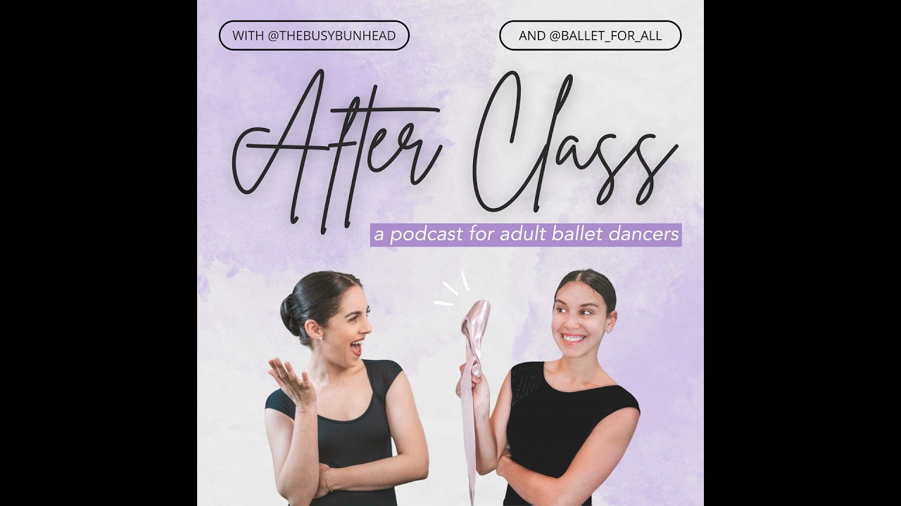 Ep. 76 - Overcome Pointe Anxiety (Or Any Steps that Scare You): Effective Techniques for Adult Ba...