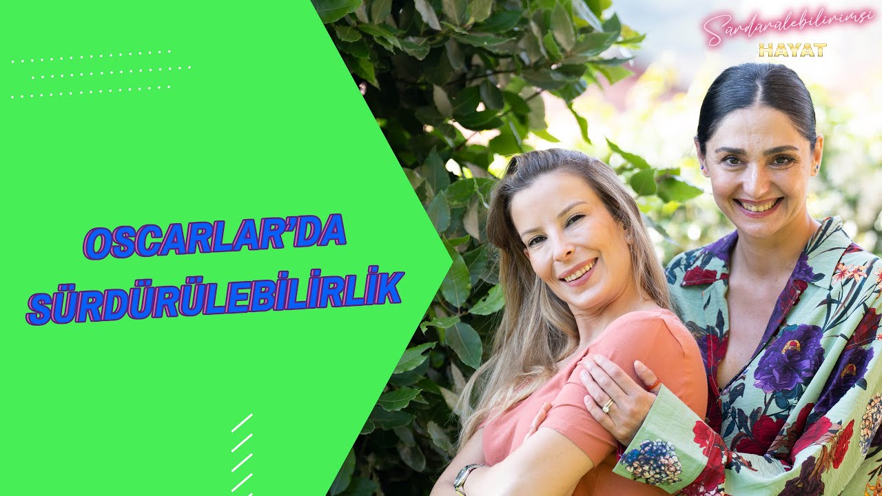 Oscarlar'da Sürdürülebilirlik