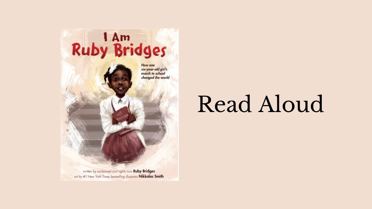 I Am Ruby Bridges | Read Aloud