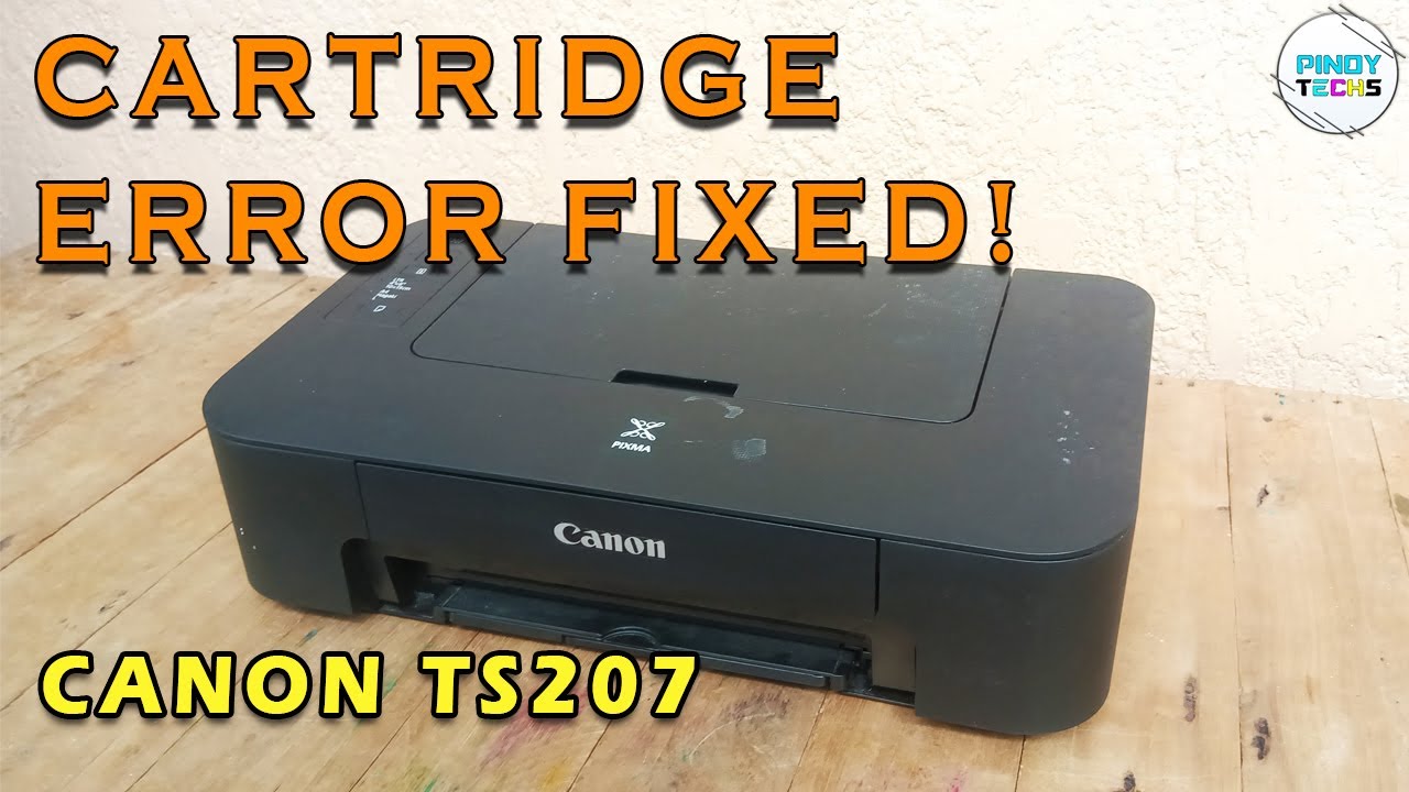 CANON TS207 | STUCK CARTRIDGE EASY SOLUTION