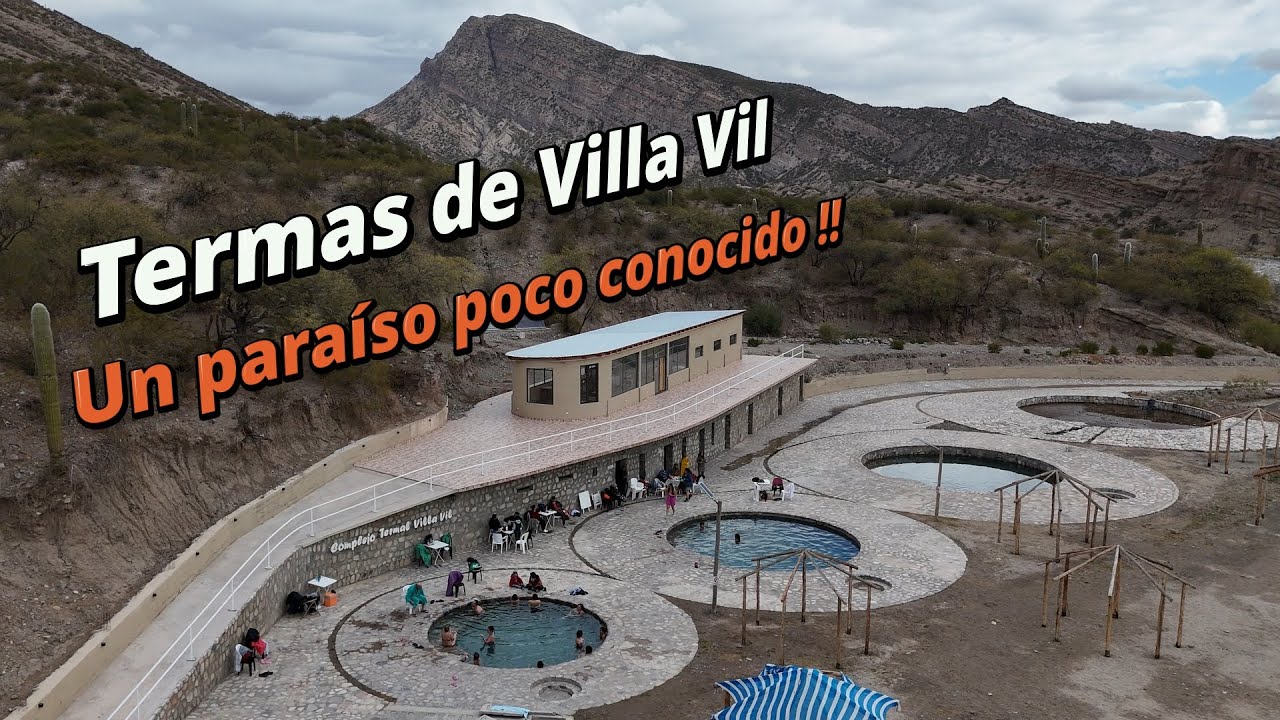 Termas de Villa Vil y Bodega de Hualfín
