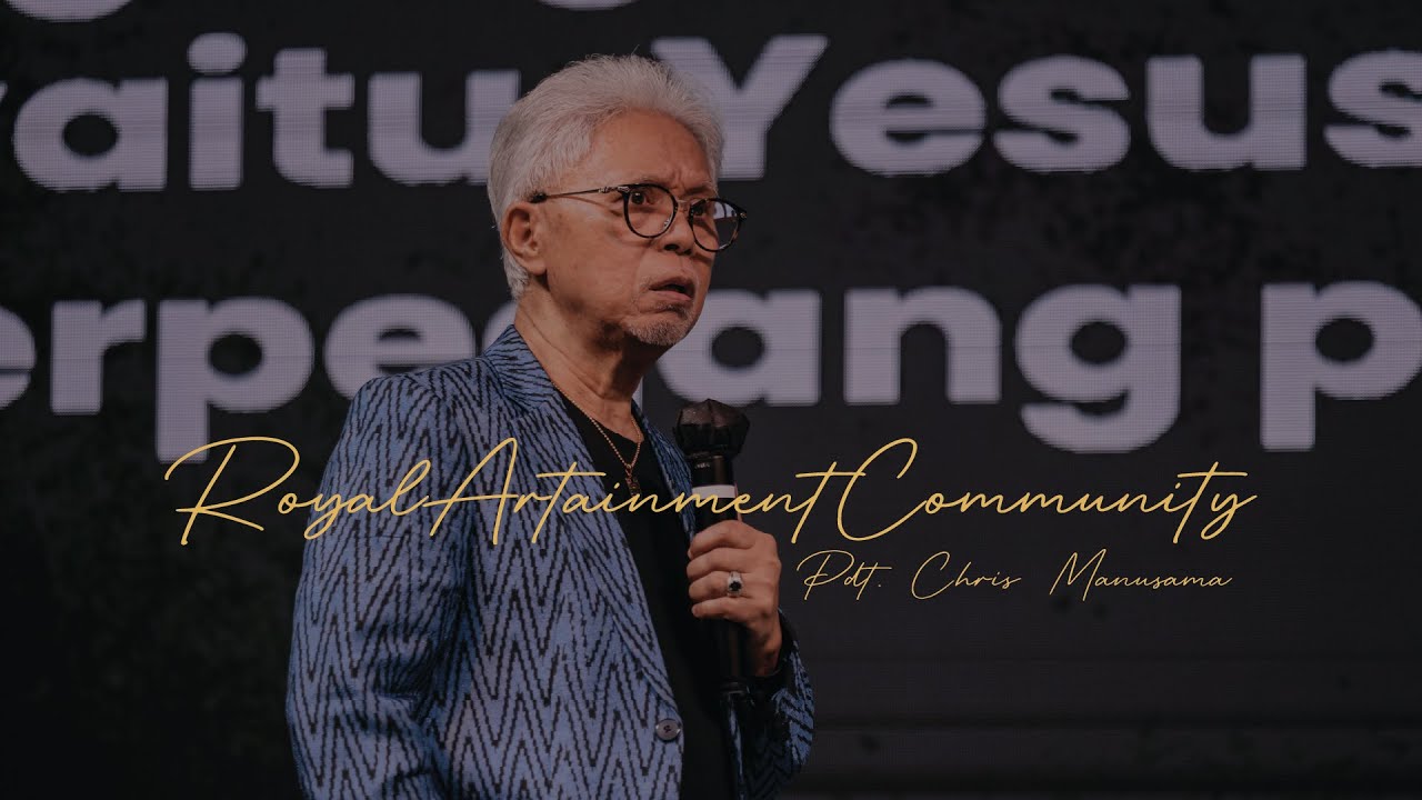 Royal Artainment Community I 01 Juni 2025 I Pdt. Chris Manusama I Jakarta Rock Center