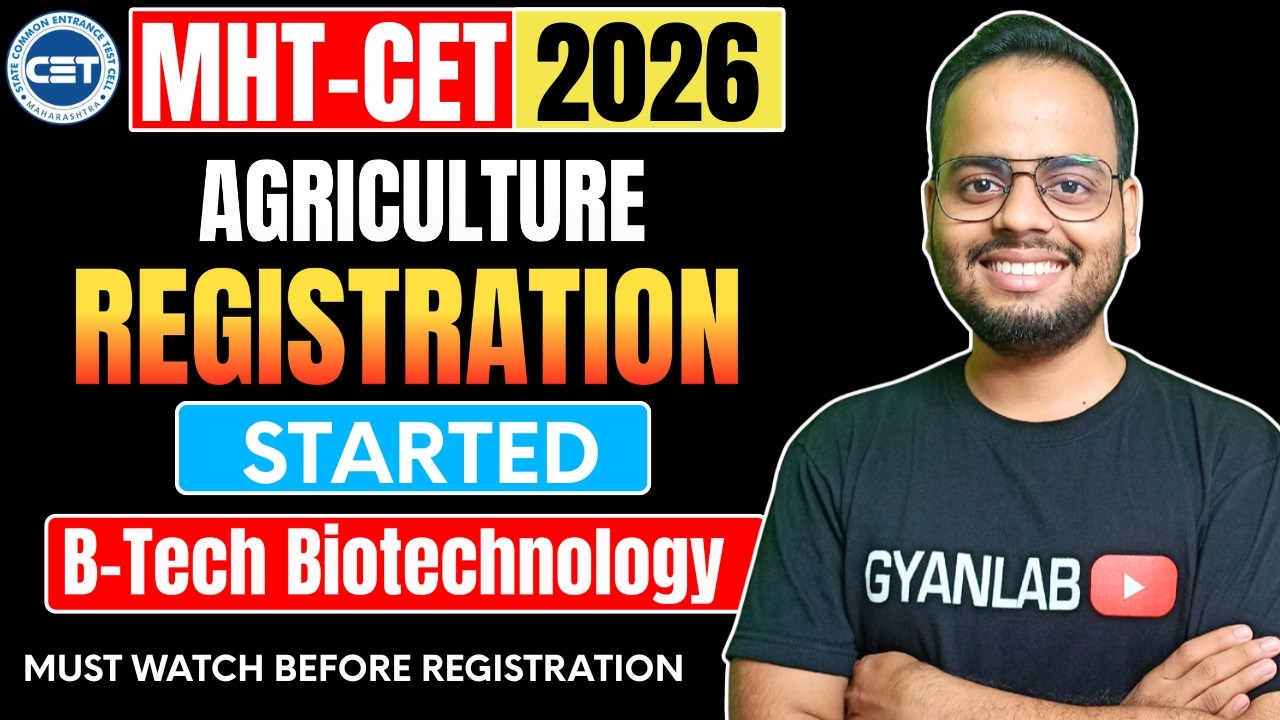 MHTCET 2026 Update 🚨 Agri Registration started | Pharmacy Registration not Started | Gyanlab | Ajay