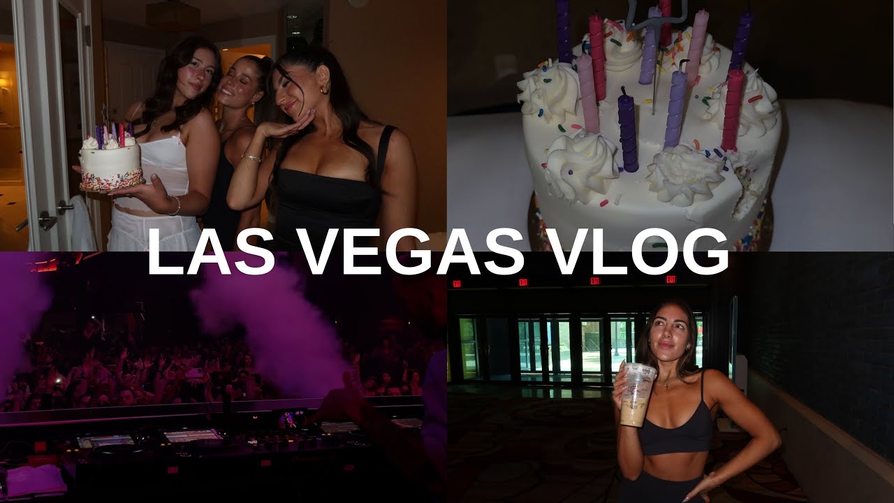 LAS VEGAS / BIRTHDAY VLOG