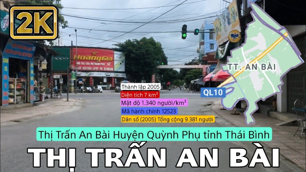 THỊ TRẤN AN BÀI - HUYỆN QUỲNH PHỤ TỈNH THÁI BÌNH | Tân K71