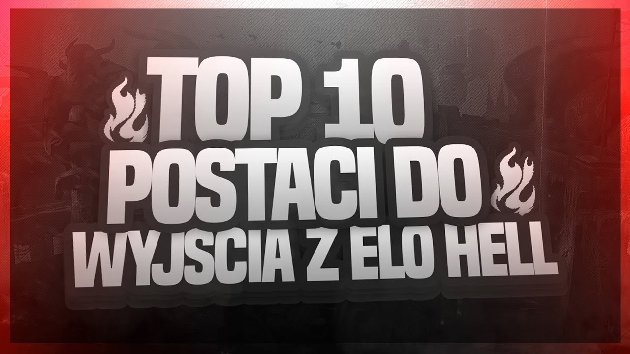 TOP 10 POSTACI DO WYJŚCIA Z BRĄZU/SILVERA/GOLDA