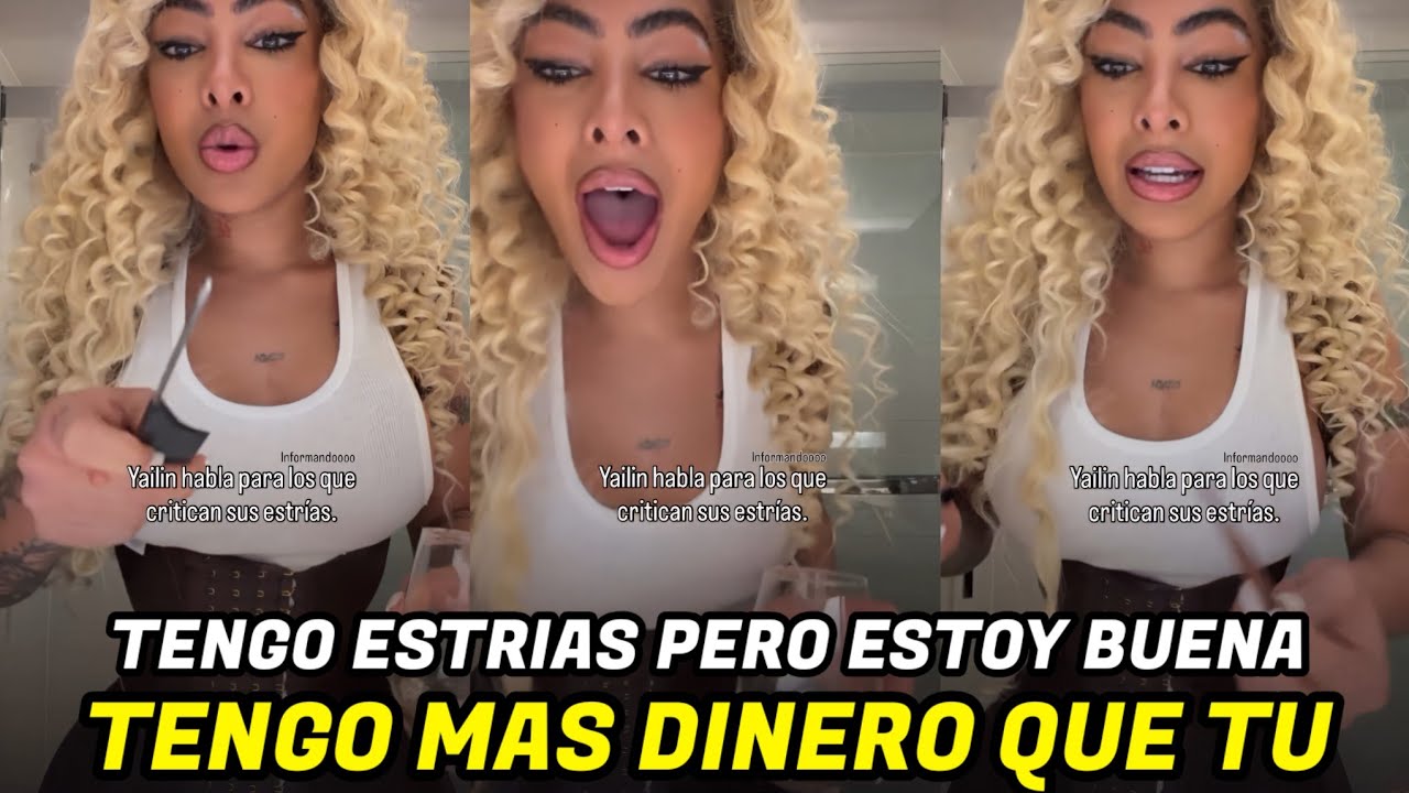 YAILIN enfrenta fanatica que la critico por sus estrias y le dice q esta buena con todo y estrias