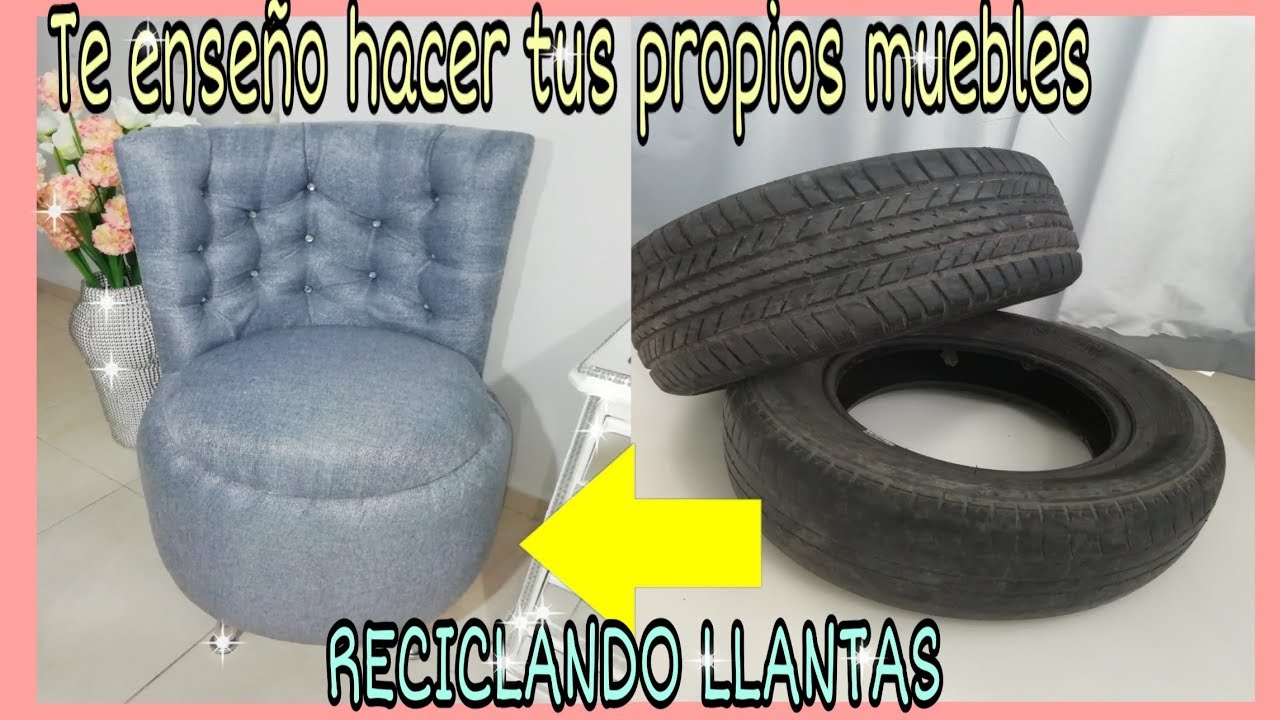 DESPUÉS DE VER ESTE VIDEO  VAS A QUERER  RECICLAR LLANTAS (SOFÁ HECHO CON LLANTAS RECICLADAS)