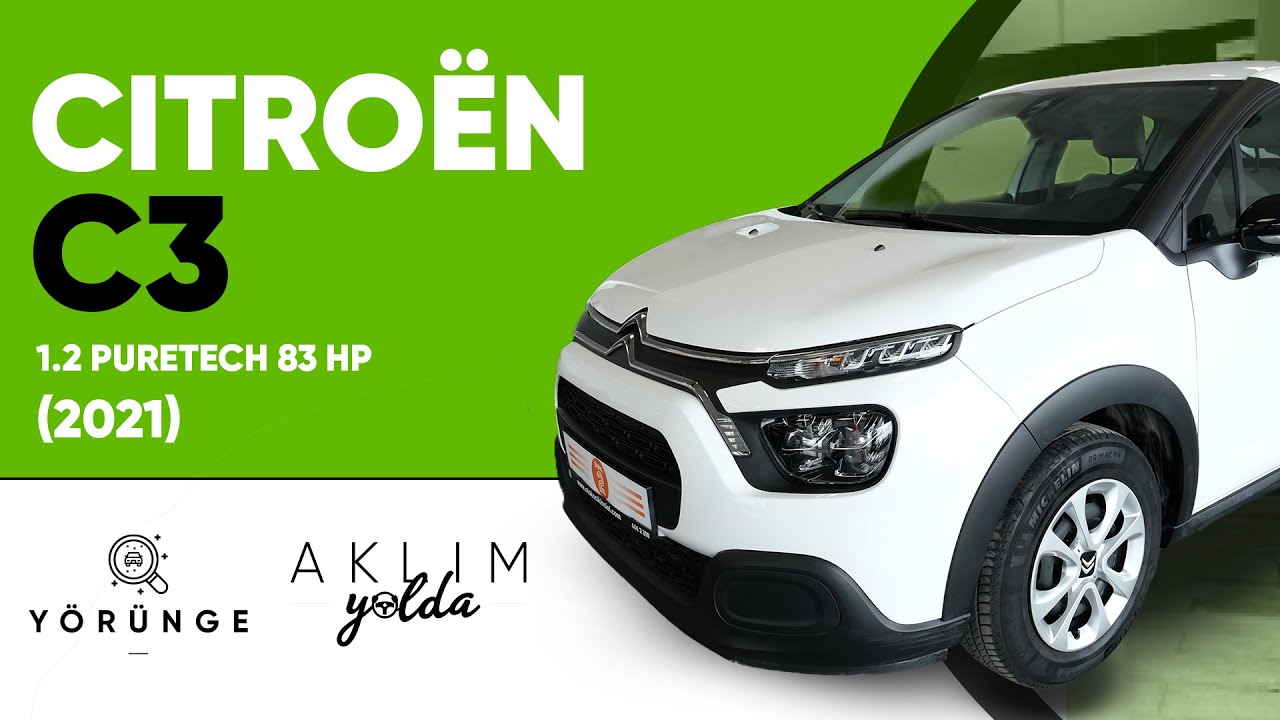 Yörünge - Citroën C3 1.2 PureTech 83 HP (2021) İnceleme | Aklım Yolda