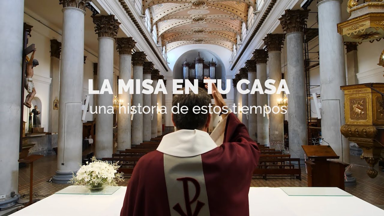 La Misa en tu casa.