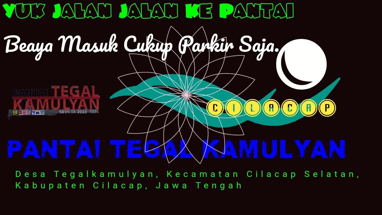 Pantai Tegal Kamulyan - Cilacap - 2025
