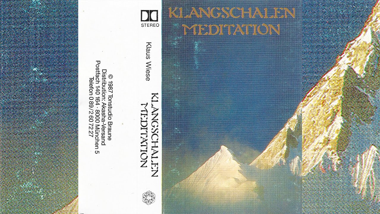 Klaus Wiese - Klangschalen Meditation [1987]