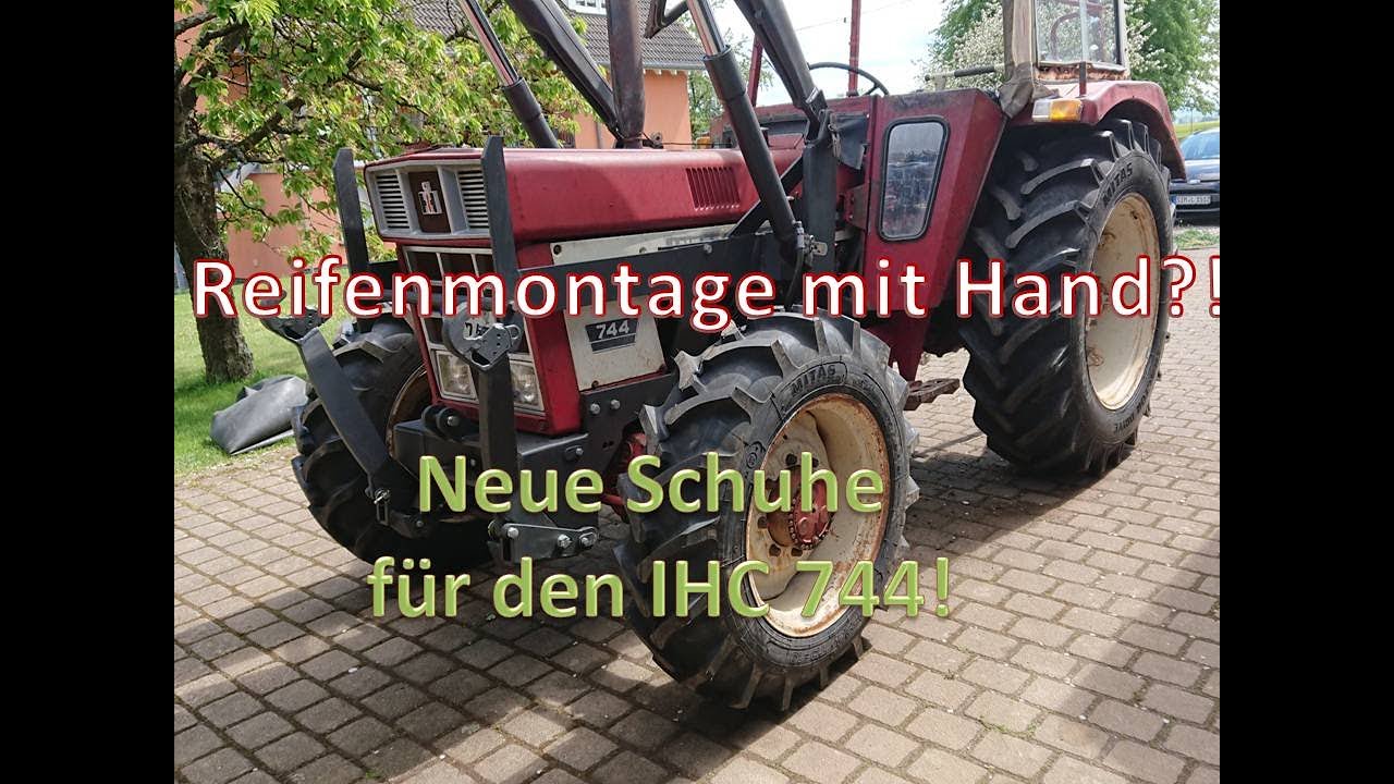#17 Neue Reifen für den IHC 744 | Traktorreifen Montage | Reifenmontage Handarbeit | DIY | #OIM