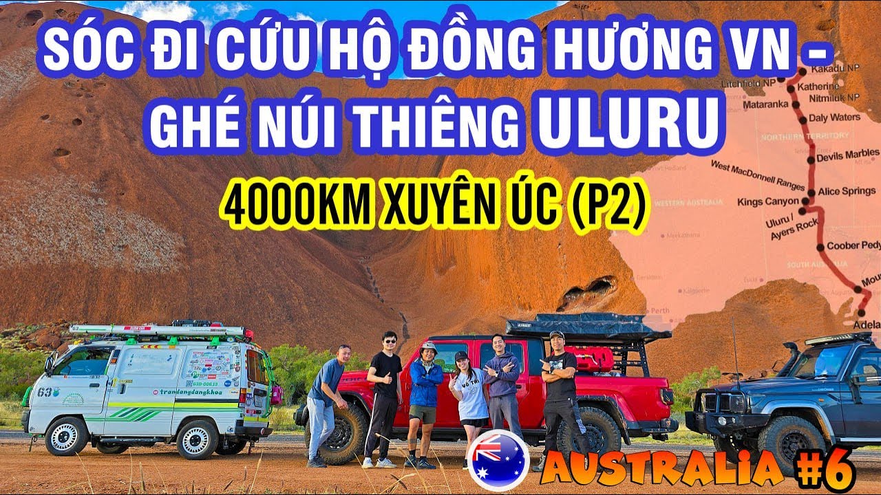 P8/T6~ÚC: 4000KM XUYÊN TÂM NƯỚC ÚC CÙNG SÓC | CỨU HỘ & CẮM TRẠI VỚI ĐỒNG HƯƠNG VN Ở ĐÁ THIÊNG ULURU