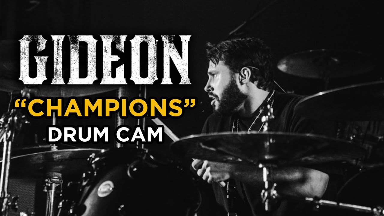 Gideon | Champions | Drum Cam (LIVE)