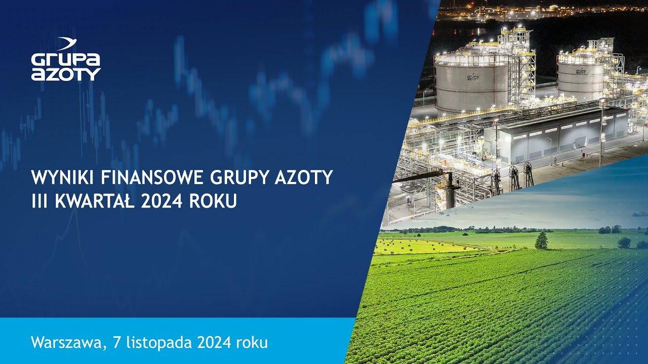 Wyniki Finansowe Grupy Azoty III kwartał  2024 roku