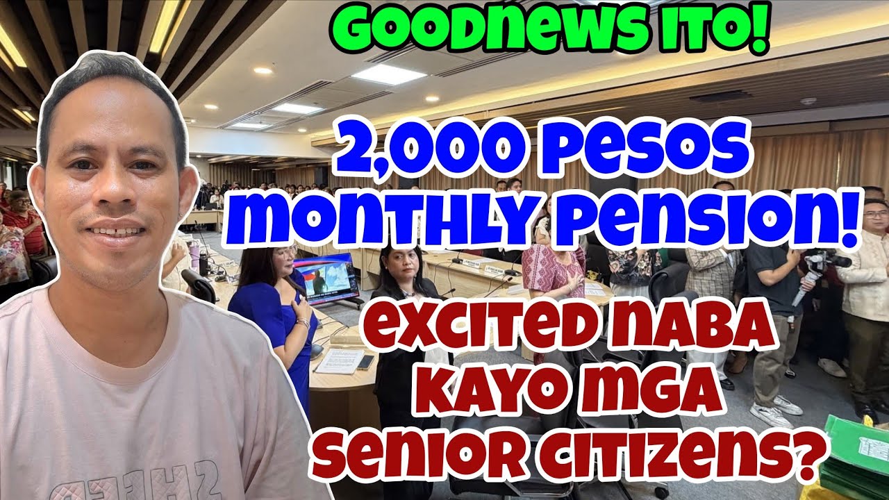 ✅️WOW SENIOR CITIZENS! 2,000 PESOS MONTHLY PENSION! EXCITED NABA ANG LAHAT DITO? ALAMIN.