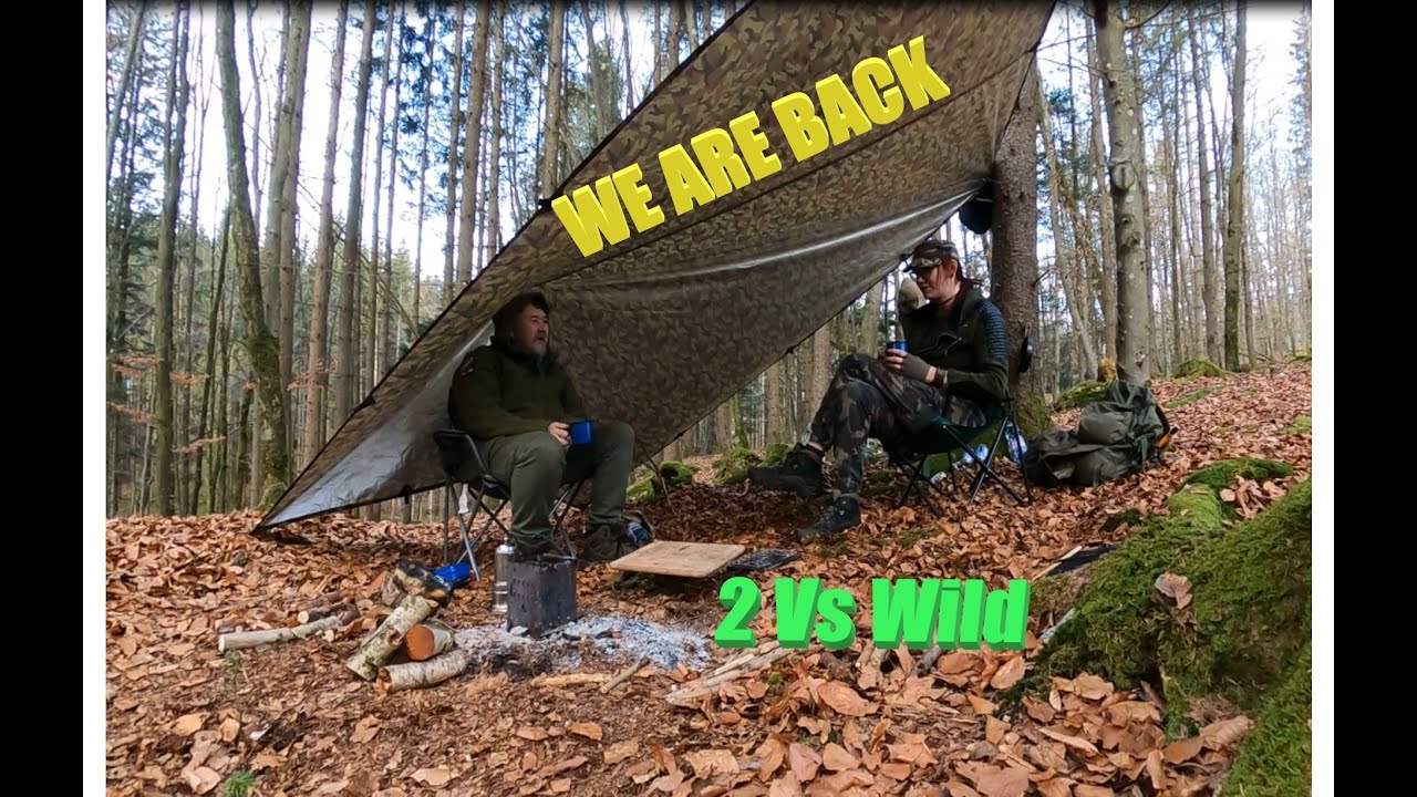 2 vs Wild... We are Back