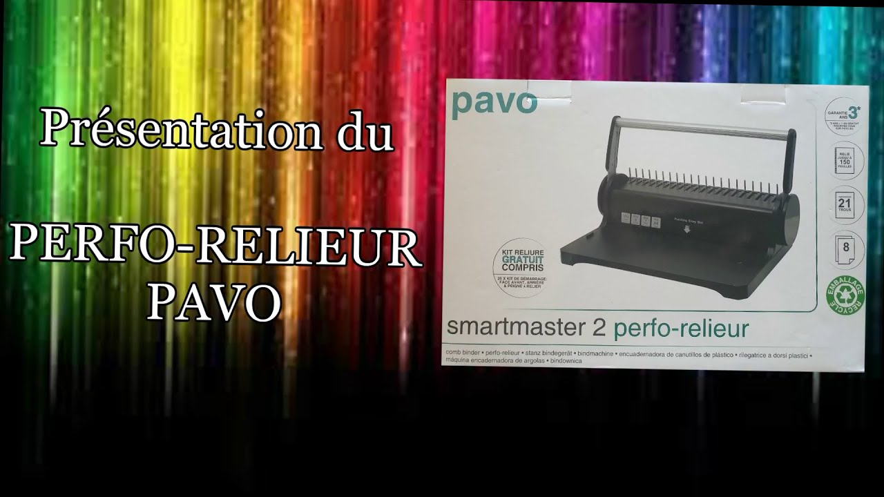 Présentation du perfo-relieur PAVO avec Kit starter ( pour vos PDF )
