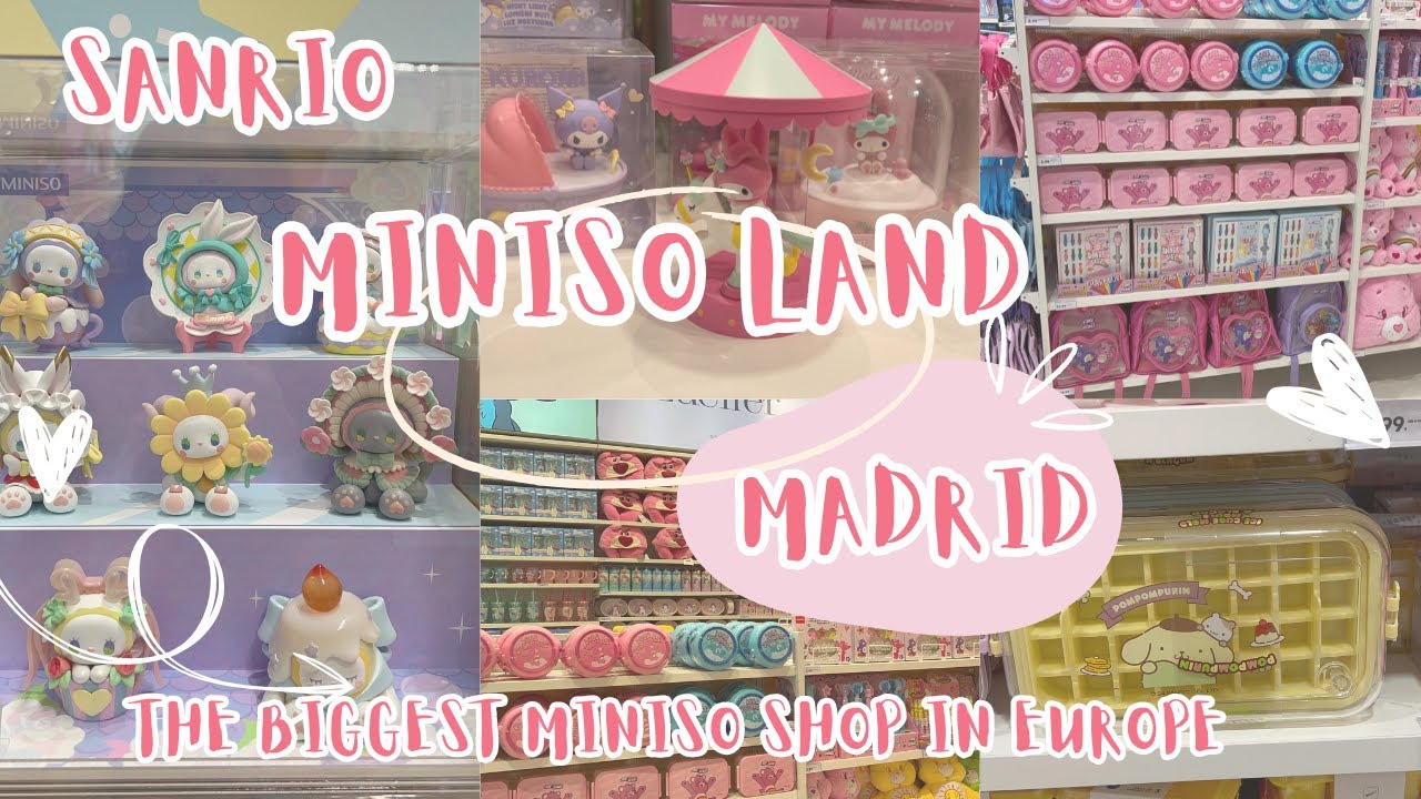 Visit with me Miniso Land in Madrid - The biggest Miniso shop in Europe