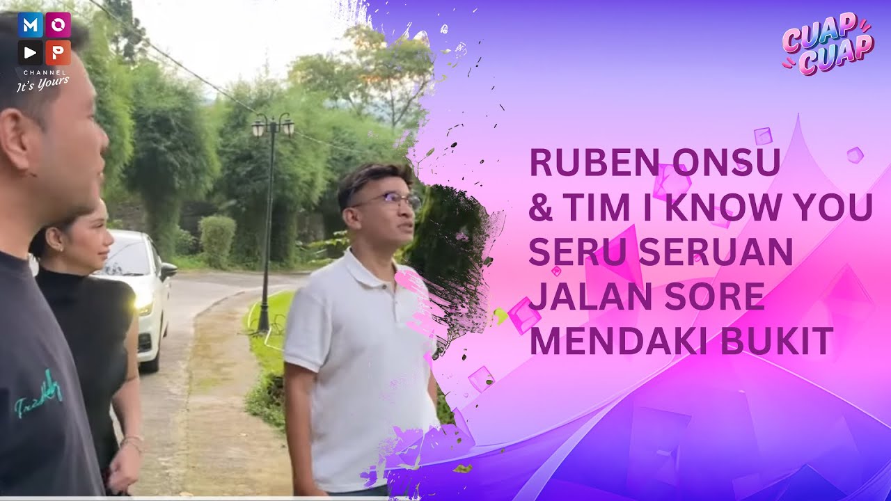 KETIKA RUBEN ONSU PENASARAN DENGAN KAFE MISTERIUS DI ATAS BUKIT, APAKAH YANG AKAN TERJADI? - CUAP