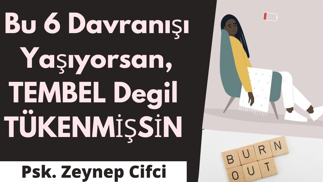 Tembellik Olarak Etiketlenen 6 Tükenmişlik Semptomu