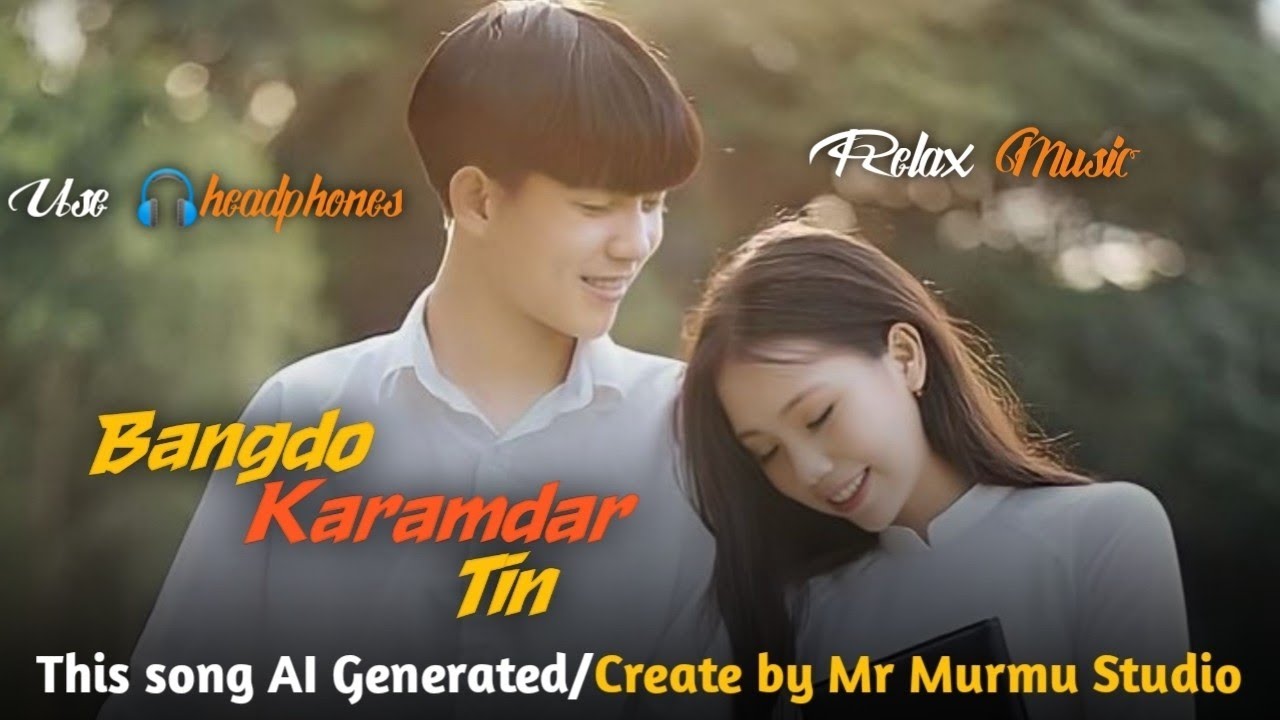 Bangdo karamdar tin/ New Santali AI Cover Song 2026