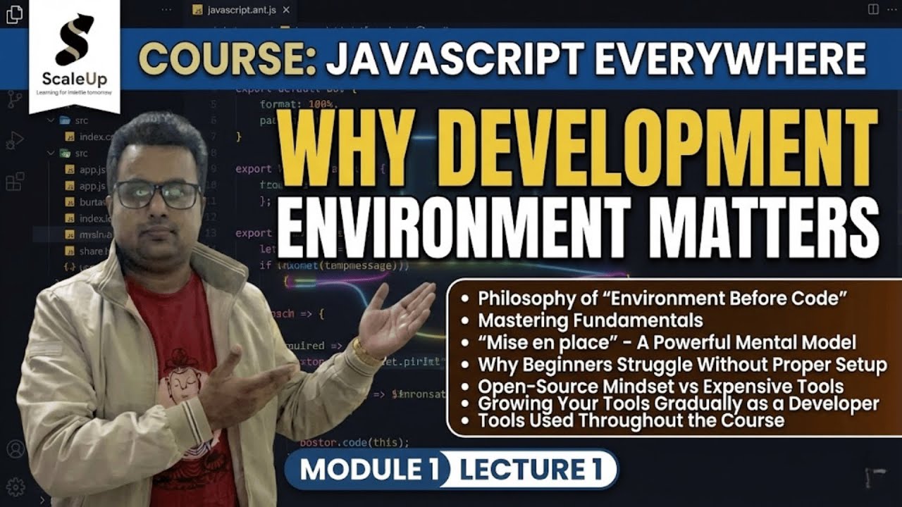 L1 Why Development Environment Matters ?